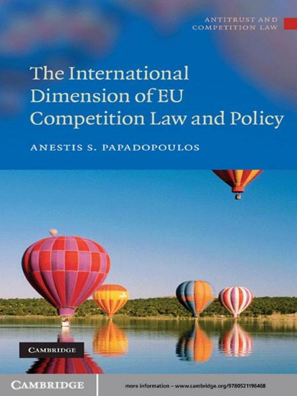 Big bigCover of The International Dimension of EU Competition Law and Policy