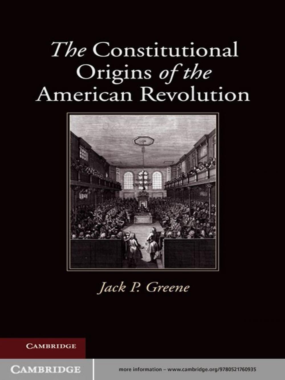 Big bigCover of The Constitutional Origins of the American Revolution