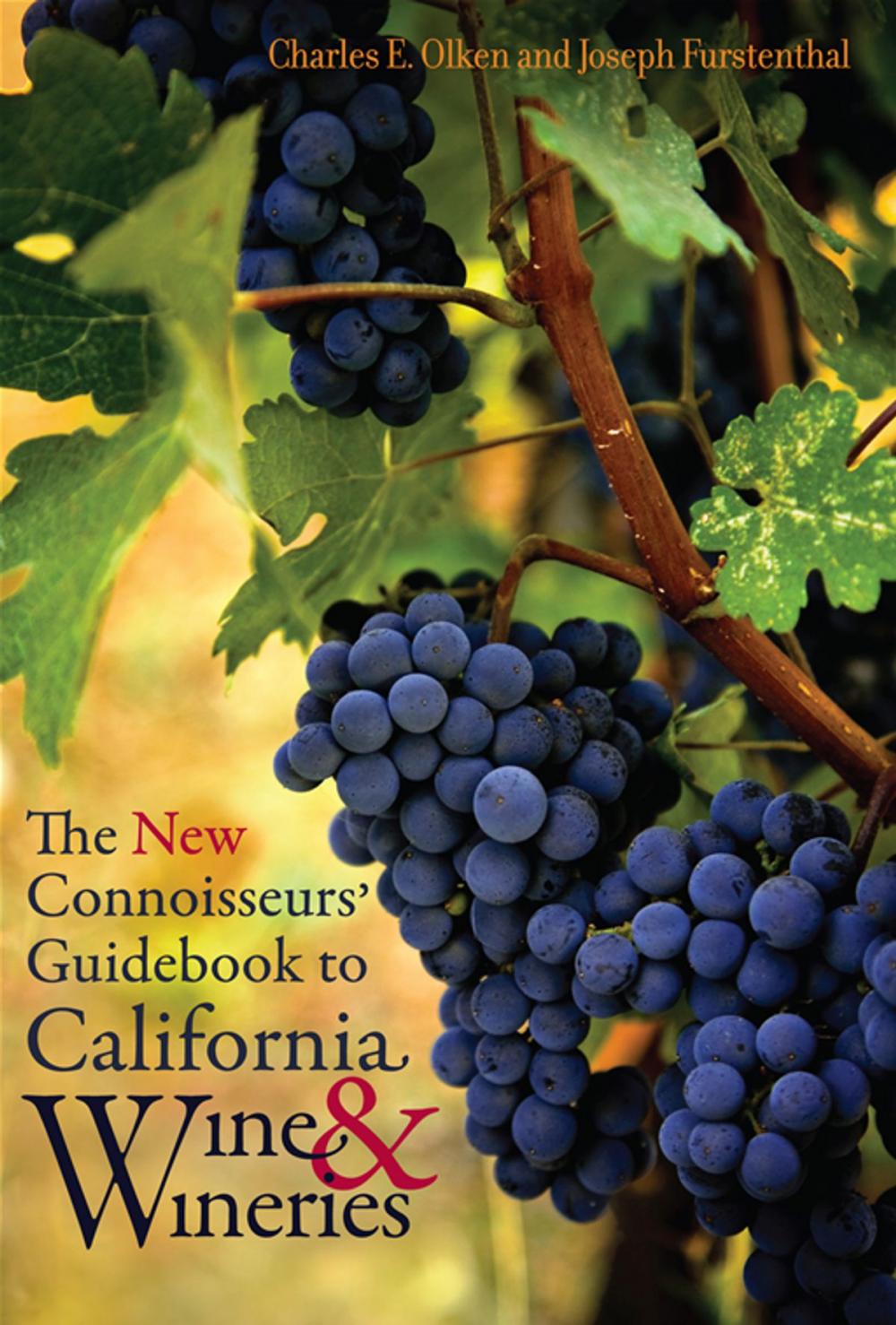 Big bigCover of The New Connoisseurs' Guidebook to California Wine and Wineries