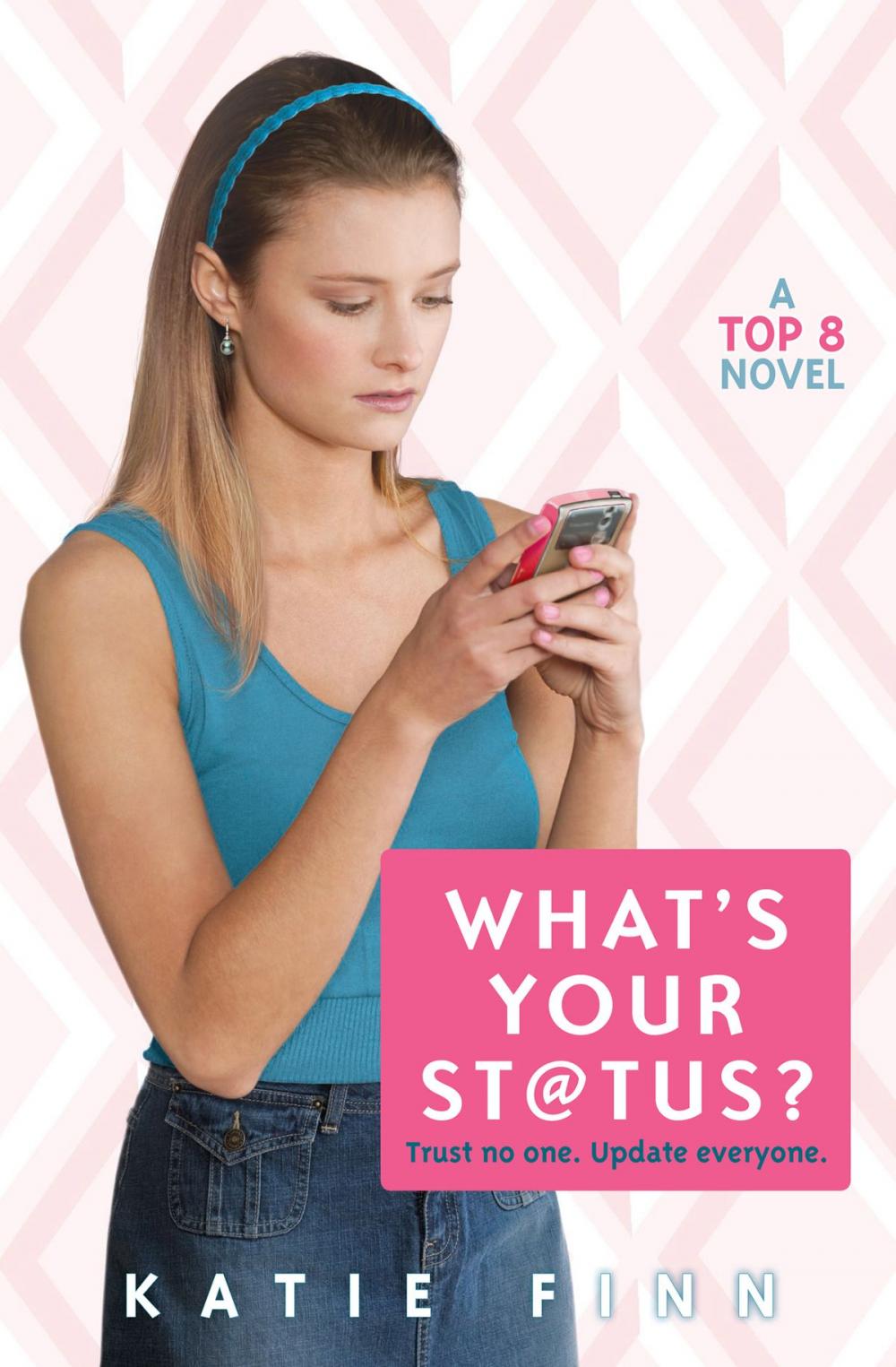 Big bigCover of Top 8 Book 2: What's Your Status?