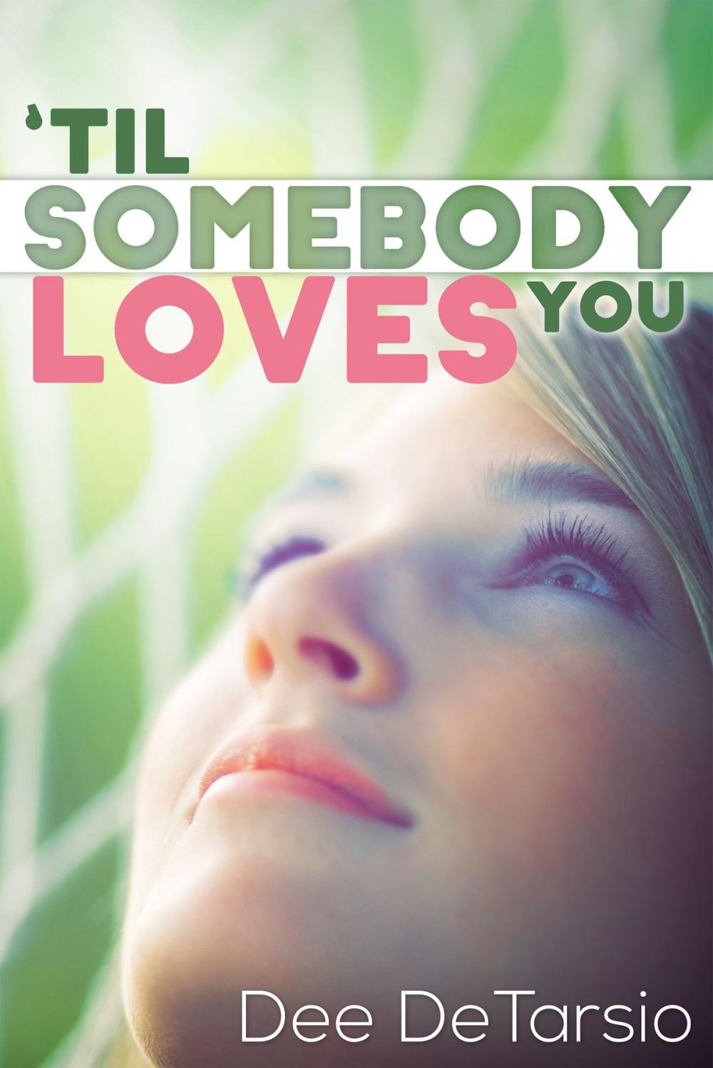 Big bigCover of 'Til Somebody Loves You, Romantic Comedy Quick-Pick