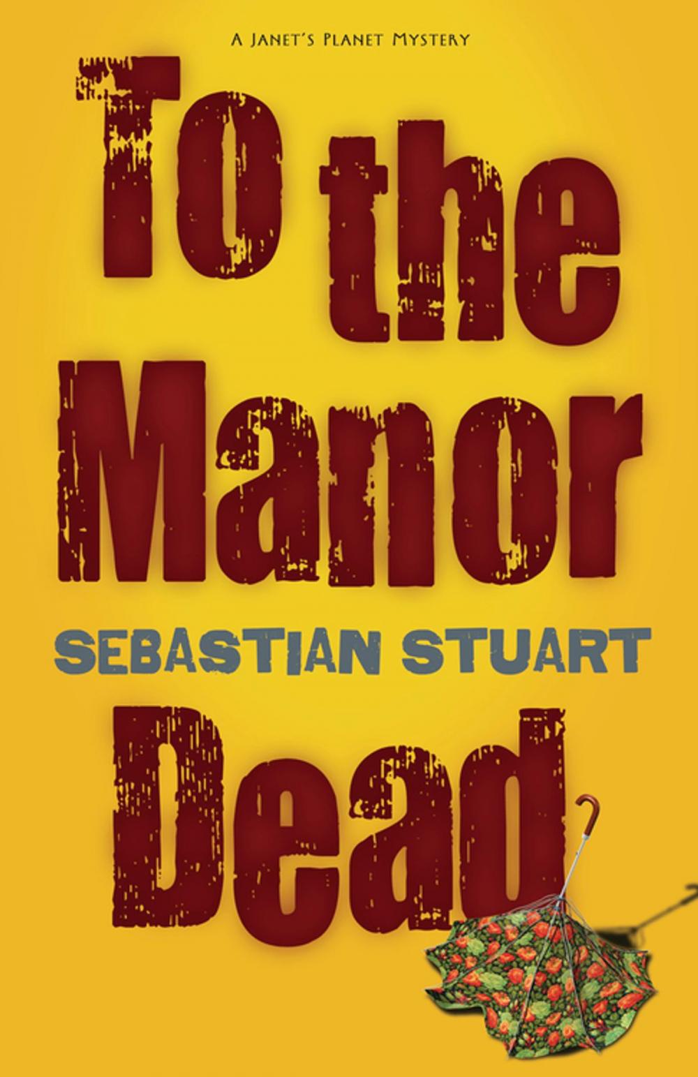 Big bigCover of To the Manor Dead