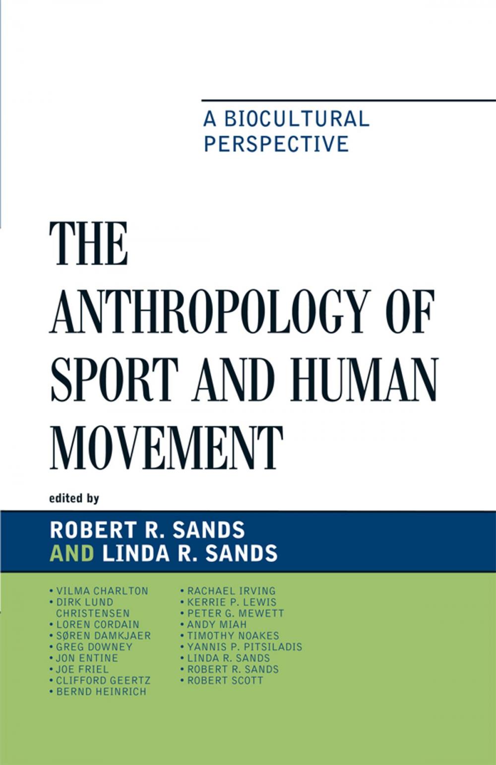 Big bigCover of The Anthropology of Sport and Human Movement