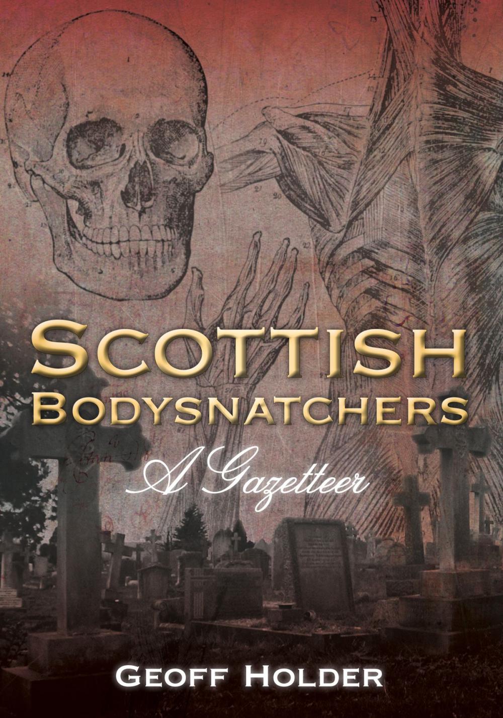 Big bigCover of Scottish Bodysnatchers