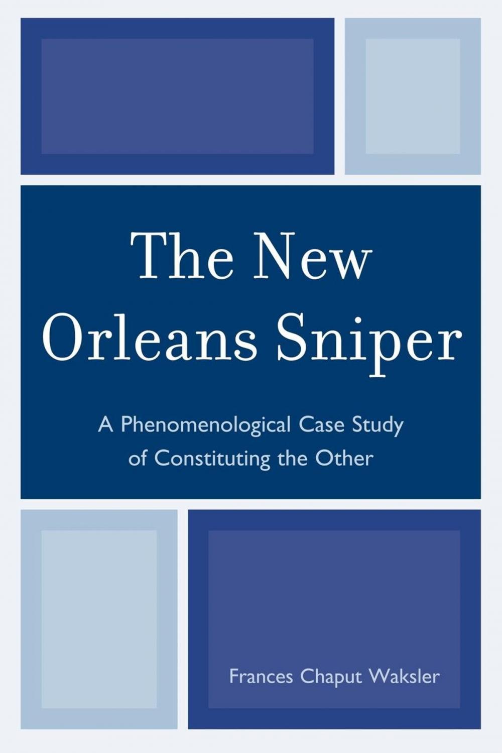 Big bigCover of The New Orleans Sniper