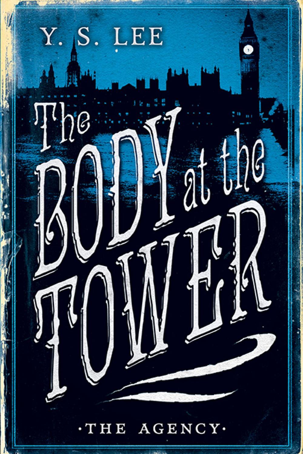 Big bigCover of The Agency: The Body at the Tower