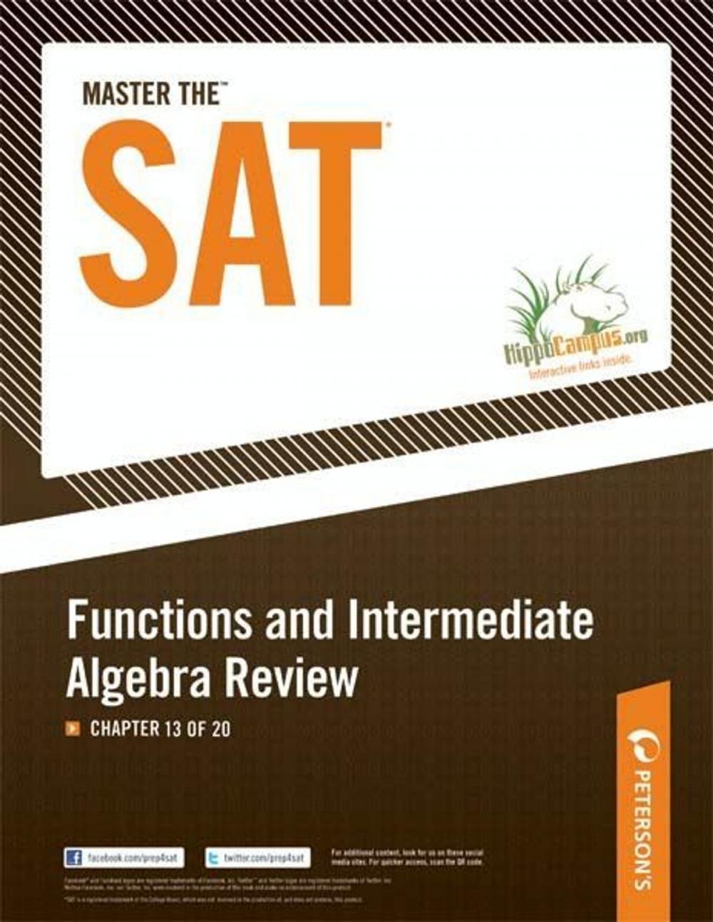 Big bigCover of Master the SAT: Functions and Intermediate Algebra Review: Chapter 13 of 20