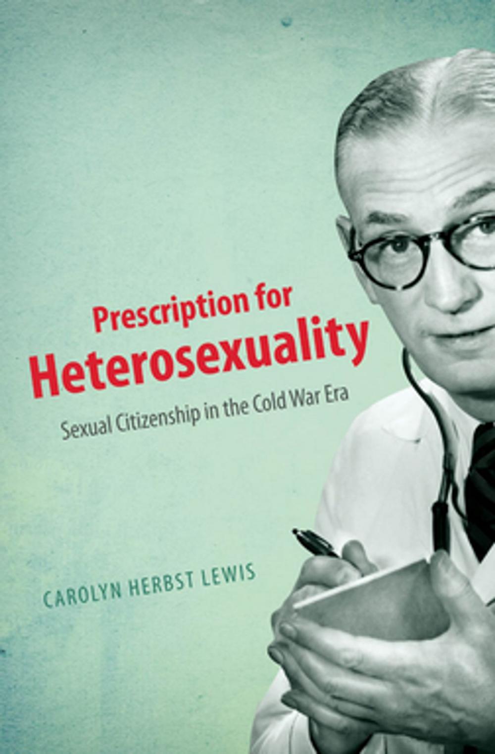 Big bigCover of Prescription for Heterosexuality