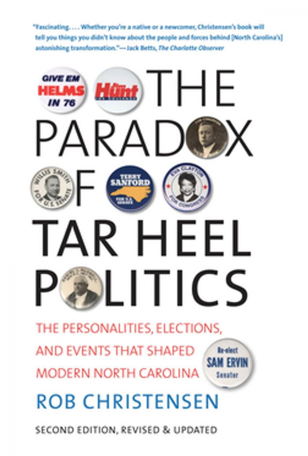 Big bigCover of The Paradox of Tar Heel Politics