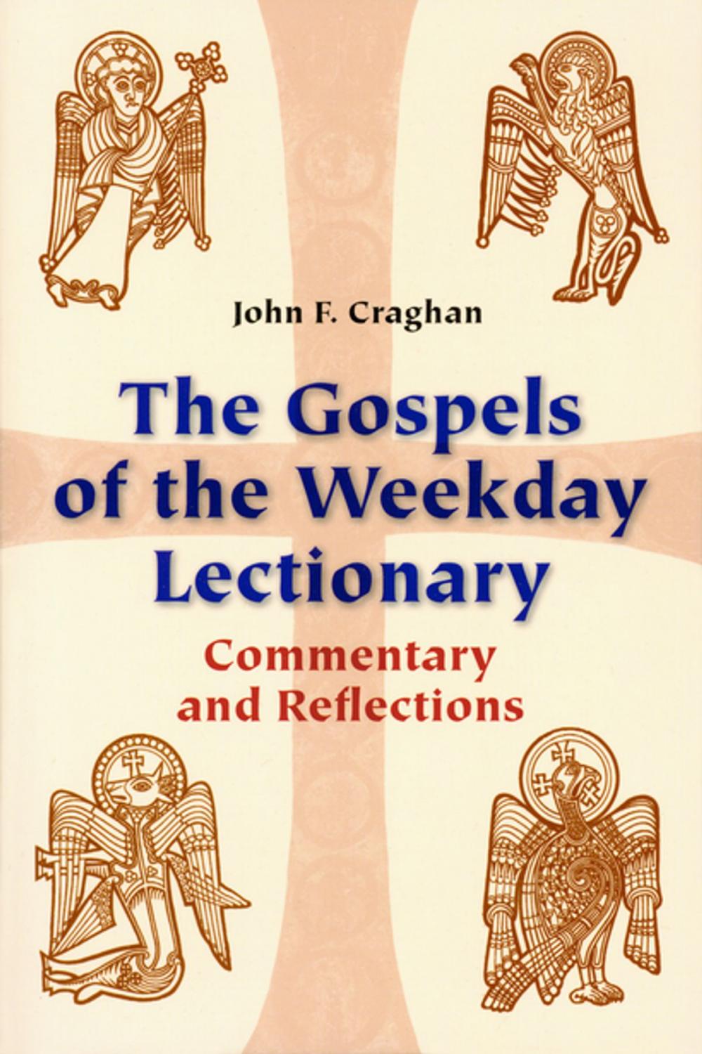 Big bigCover of The Gospels of the Weekday Lectionary