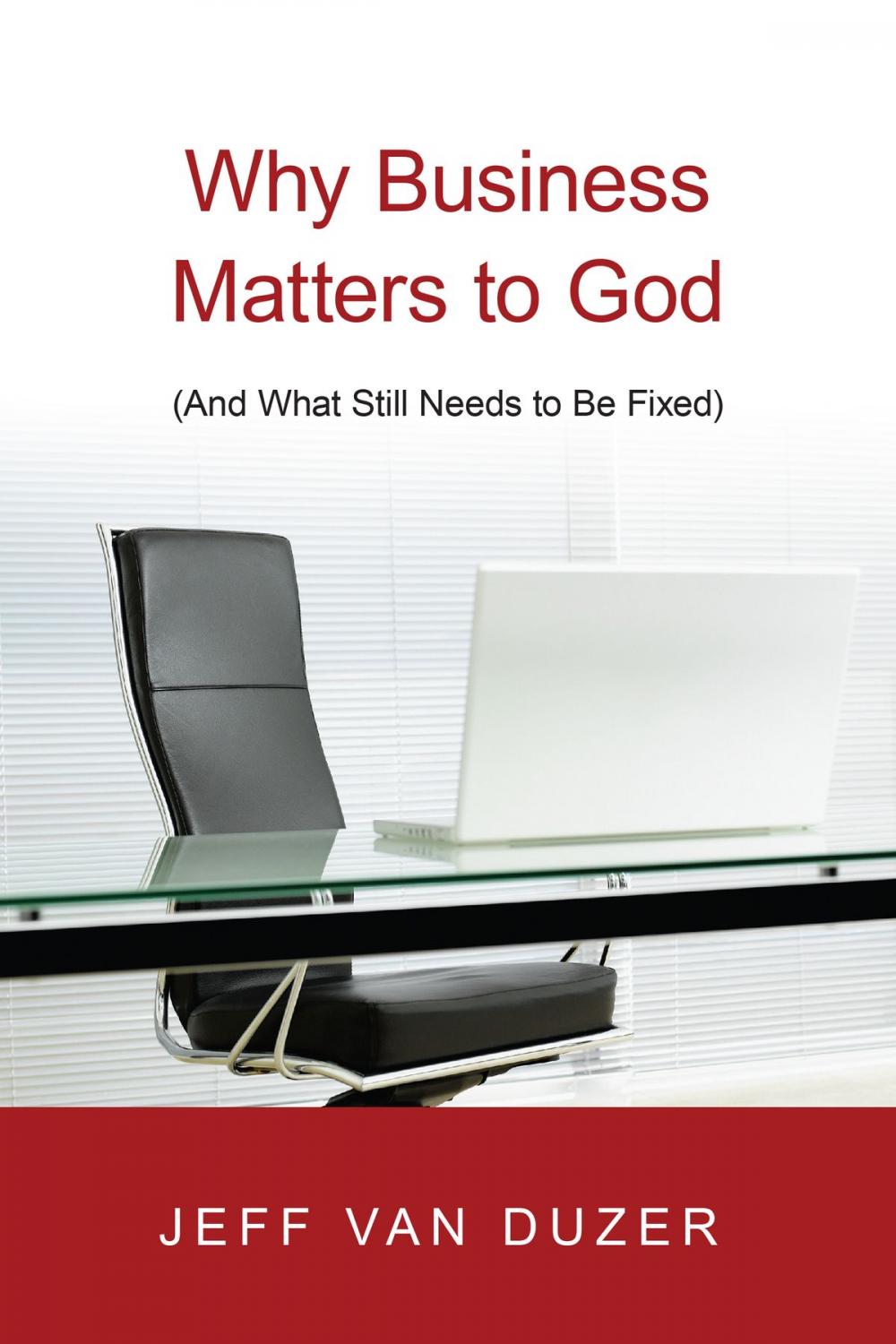 Big bigCover of Why Business Matters to God