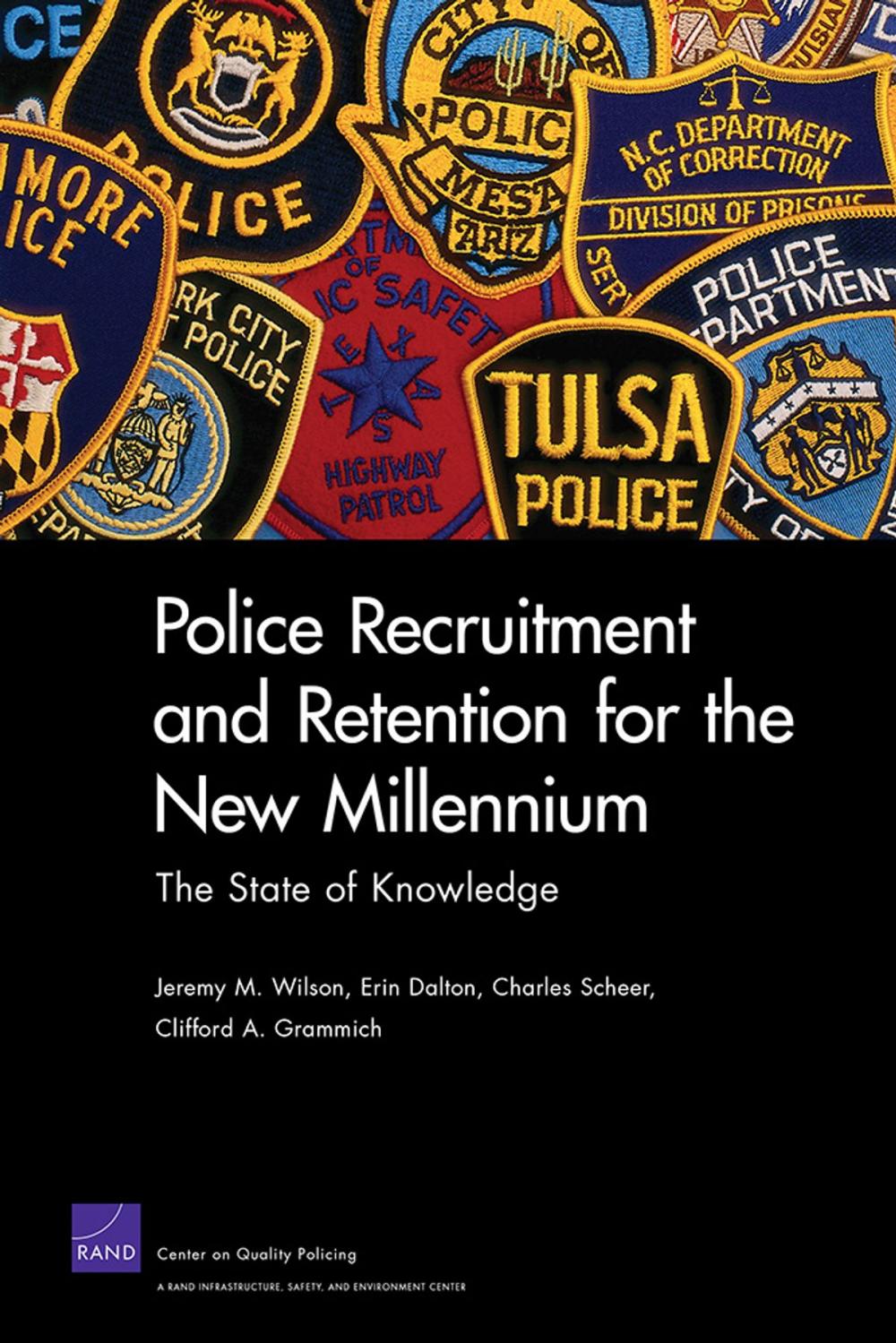 Big bigCover of Police Recruitment and Retention for the New Millennium