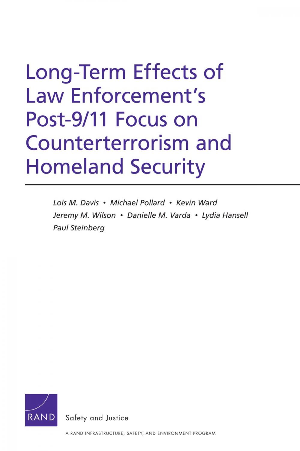 Big bigCover of Long-Term Effects of Law Enforcement's Post-9/11 Focus on Counterterrorism and Homeland Security