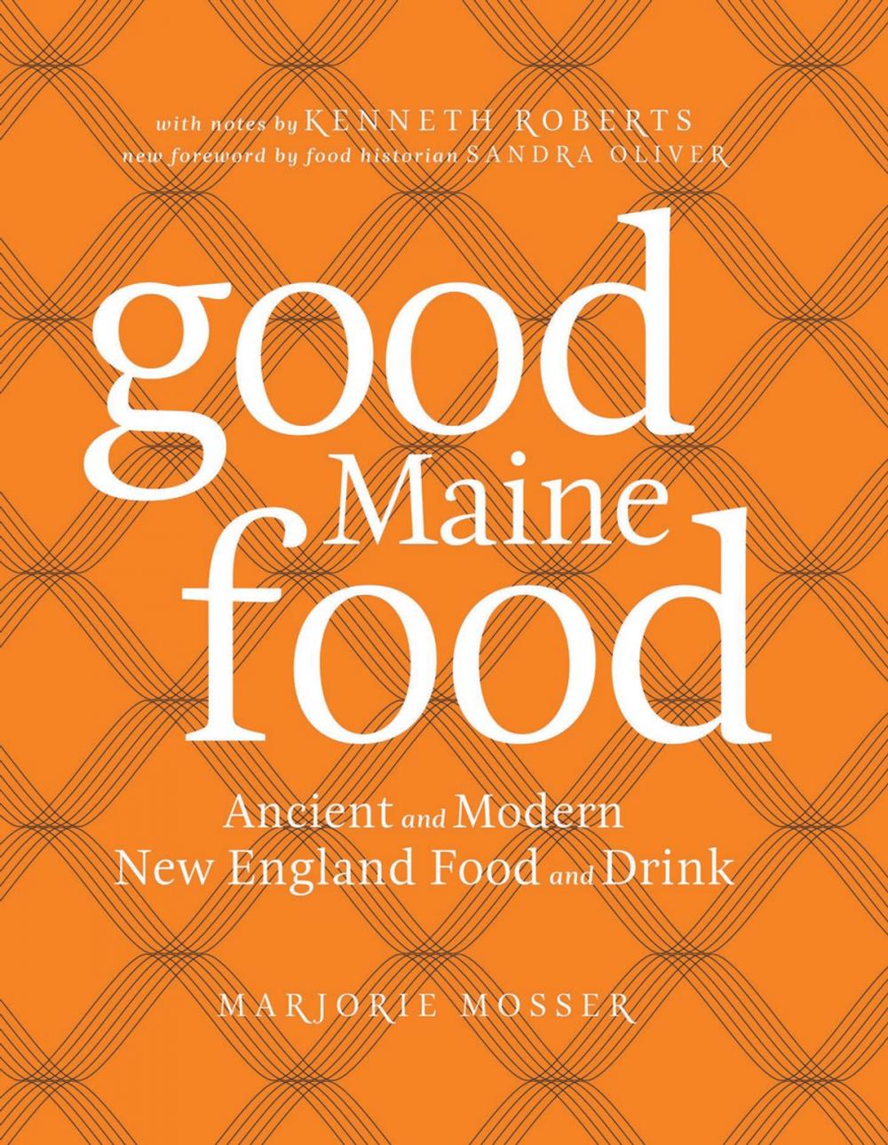 Big bigCover of Good Maine Food