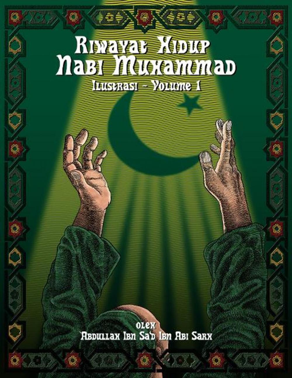 Big bigCover of Riwayat Hidup Nabi Muhammad - Ilustrasi - Vol. 1