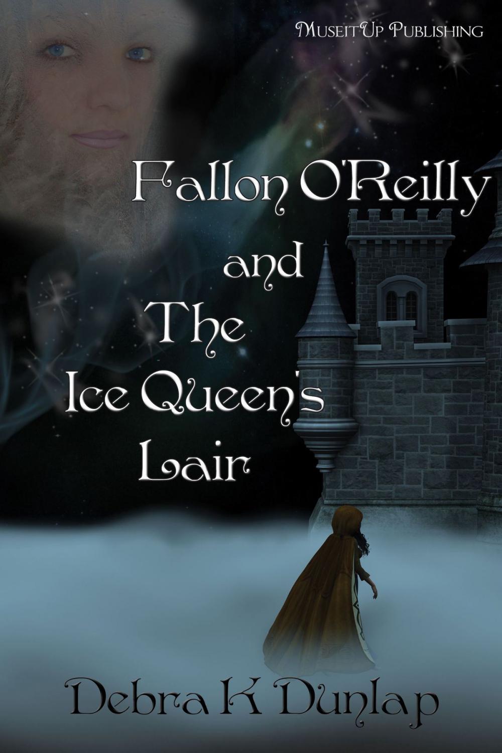 Big bigCover of Fallon O'Reilly and the Ice Queen's Lair