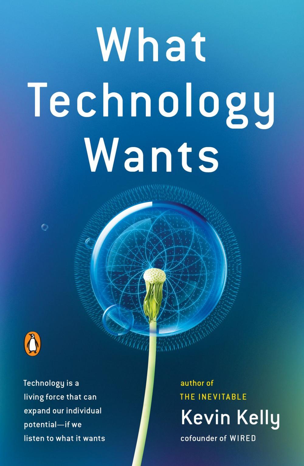 Big bigCover of What Technology Wants