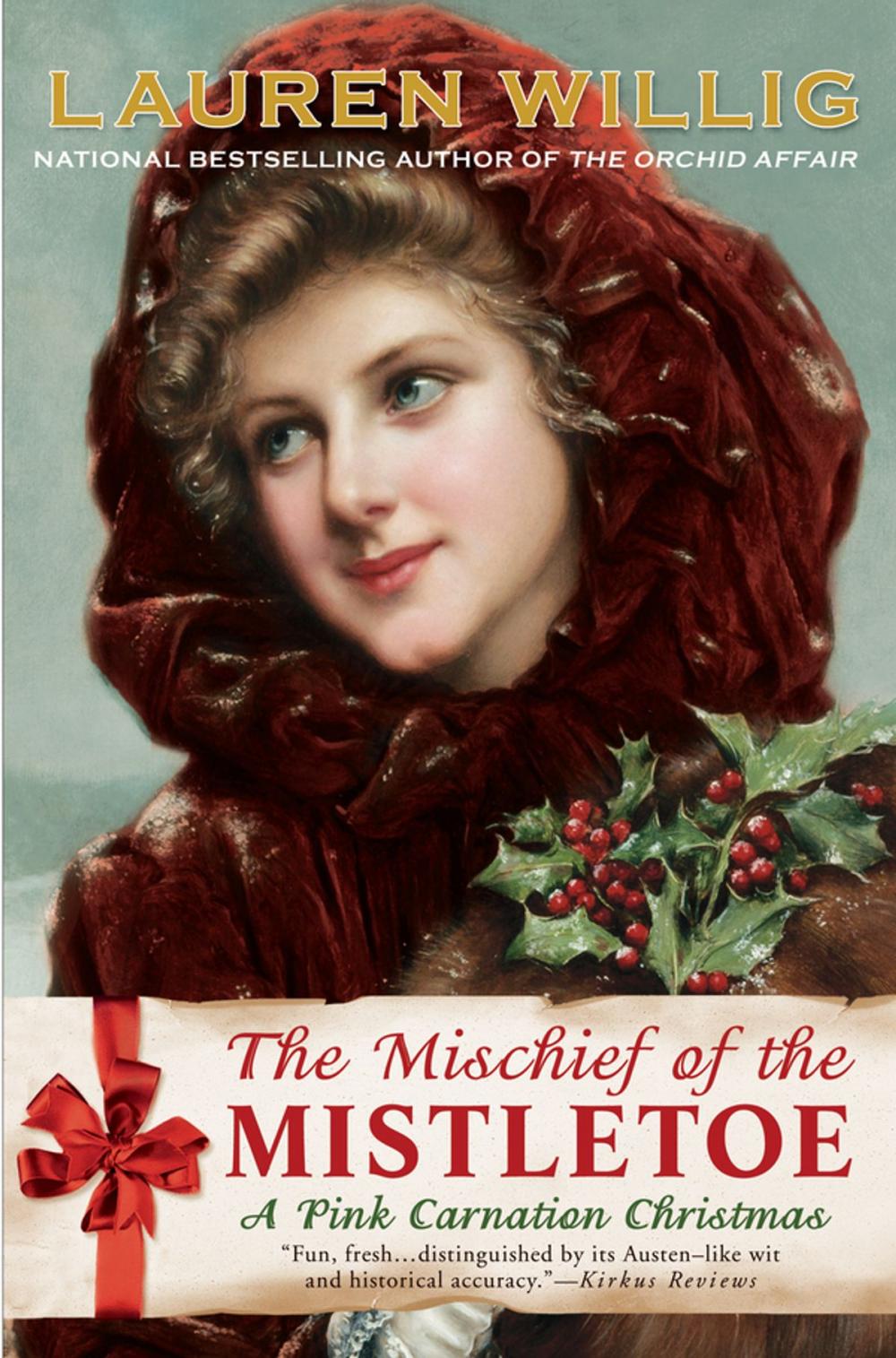 Big bigCover of The Mischief of the Mistletoe