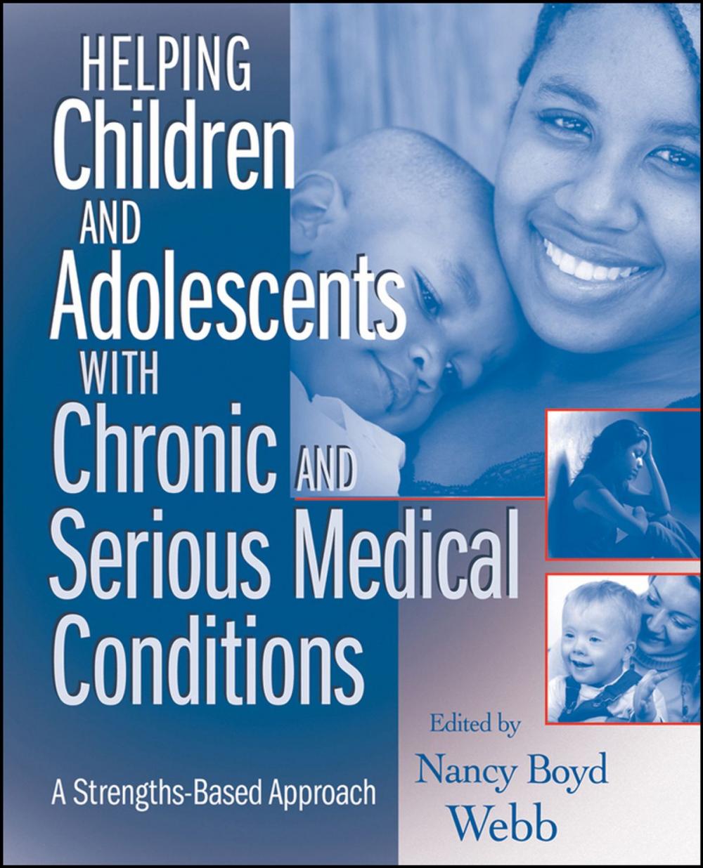 Big bigCover of Helping Children and Adolescents with Chronic and Serious Medical Conditions