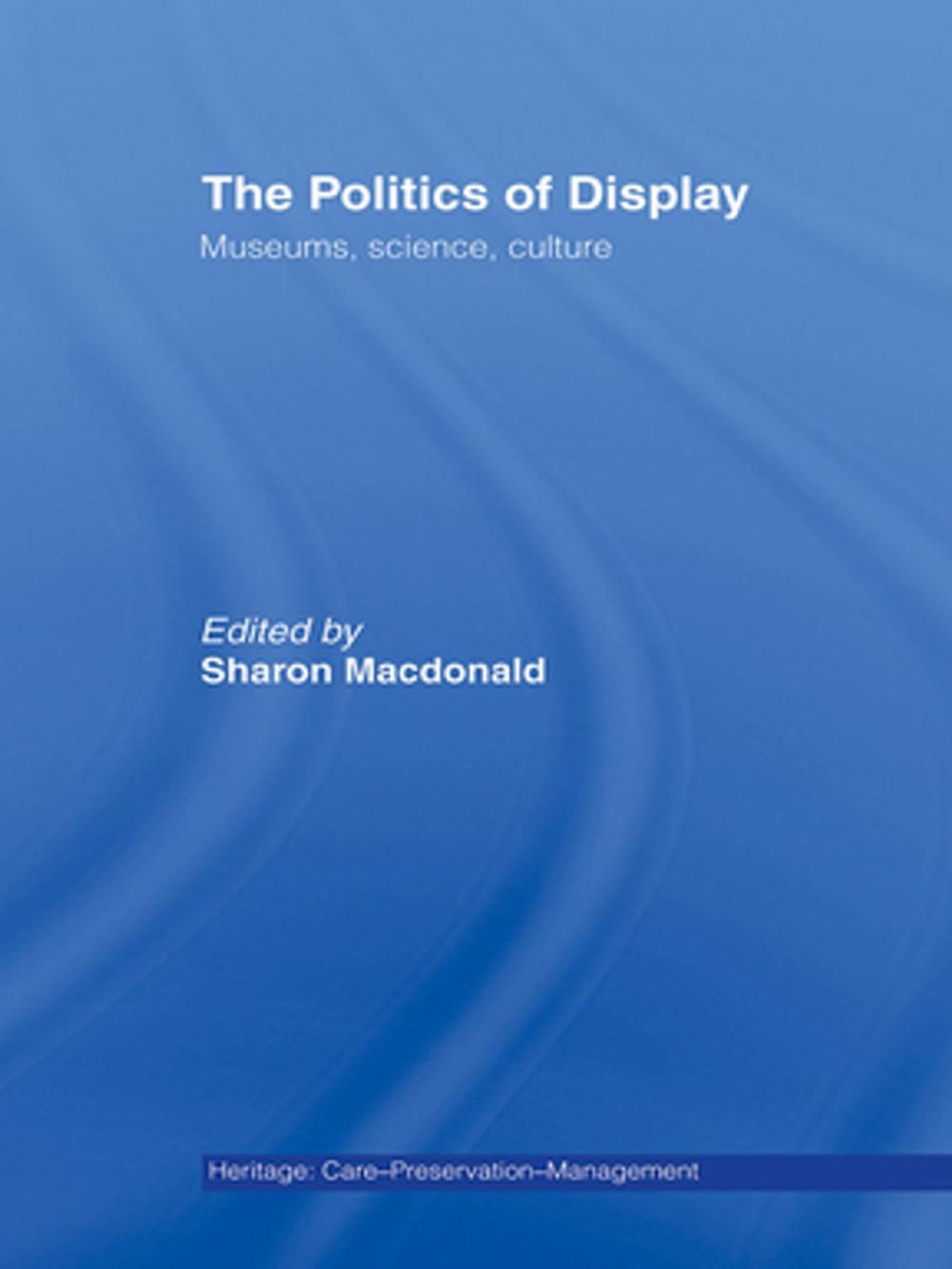 Big bigCover of The Politics of Display