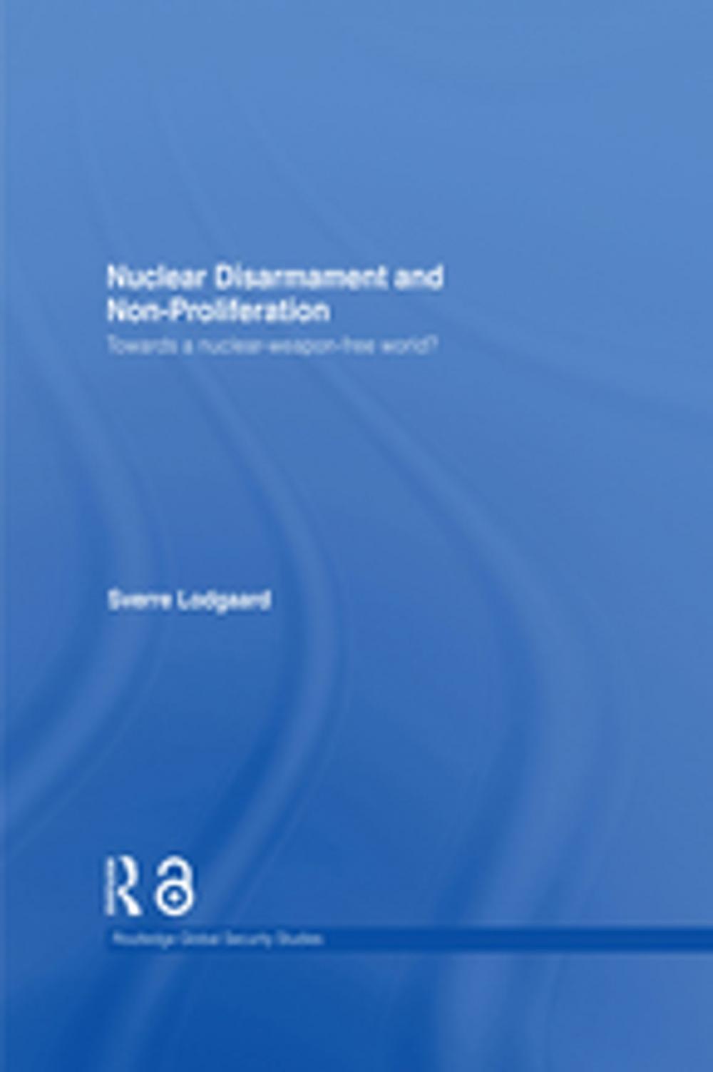 Big bigCover of Nuclear Disarmament and Non-Proliferation (Open Access)