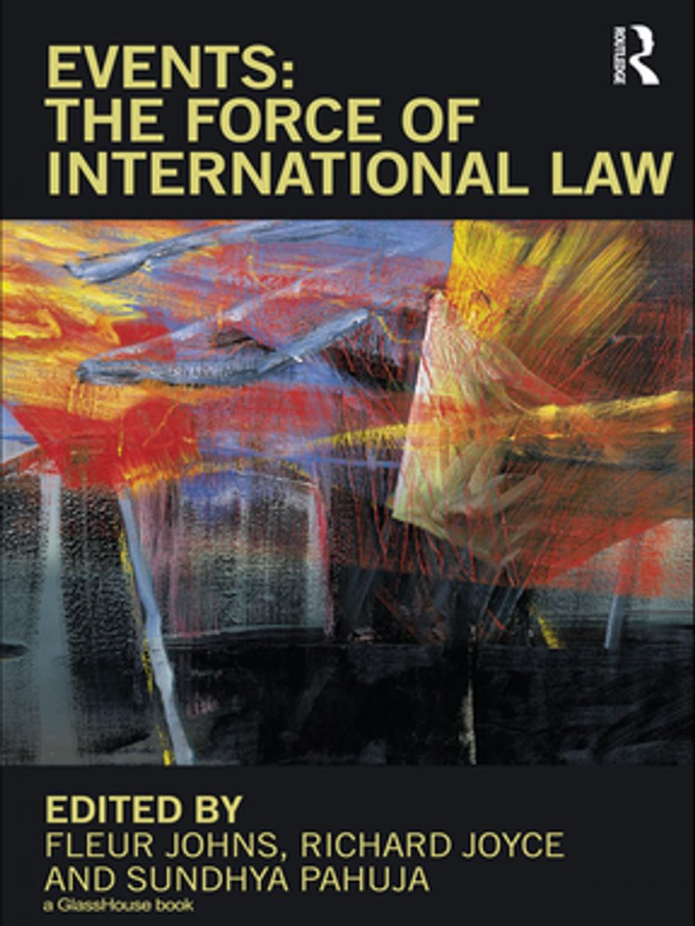 Big bigCover of Events: The Force of International Law