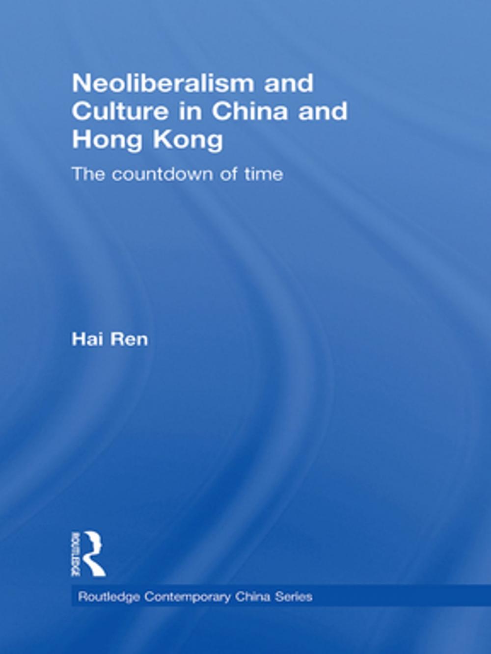 Big bigCover of Neoliberalism and Culture in China and Hong Kong