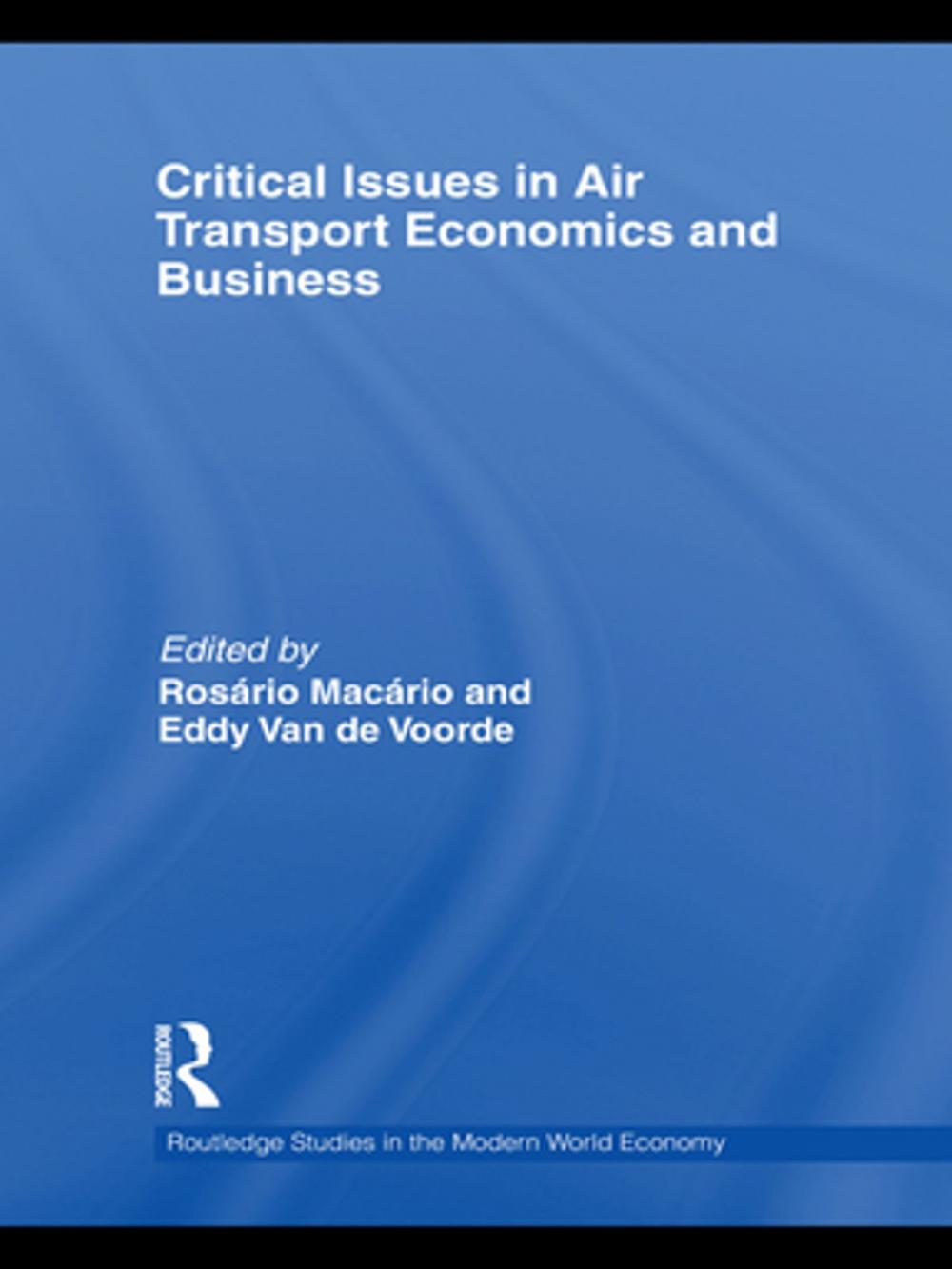 Big bigCover of Critical Issues in Air Transport Economics and Business