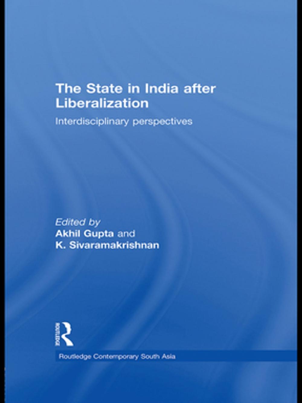 Big bigCover of The State in India after Liberalization