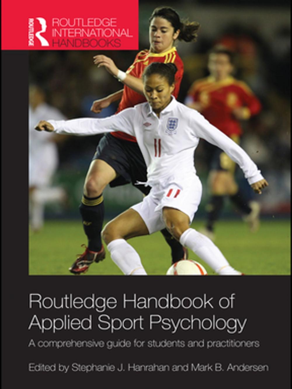 Big bigCover of Routledge Handbook of Applied Sport Psychology