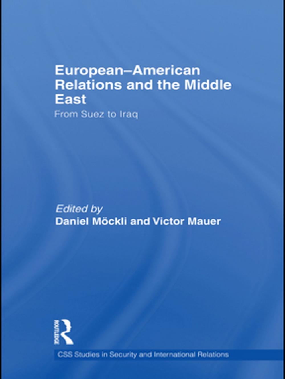 Big bigCover of European-American Relations and the Middle East