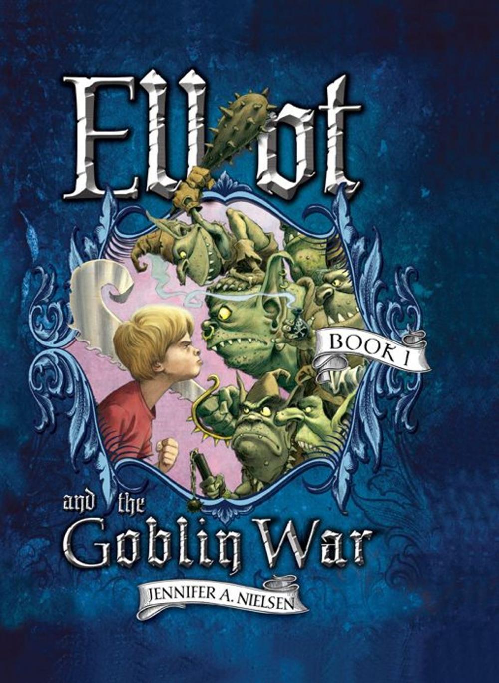 Big bigCover of Elliot and the Goblin War