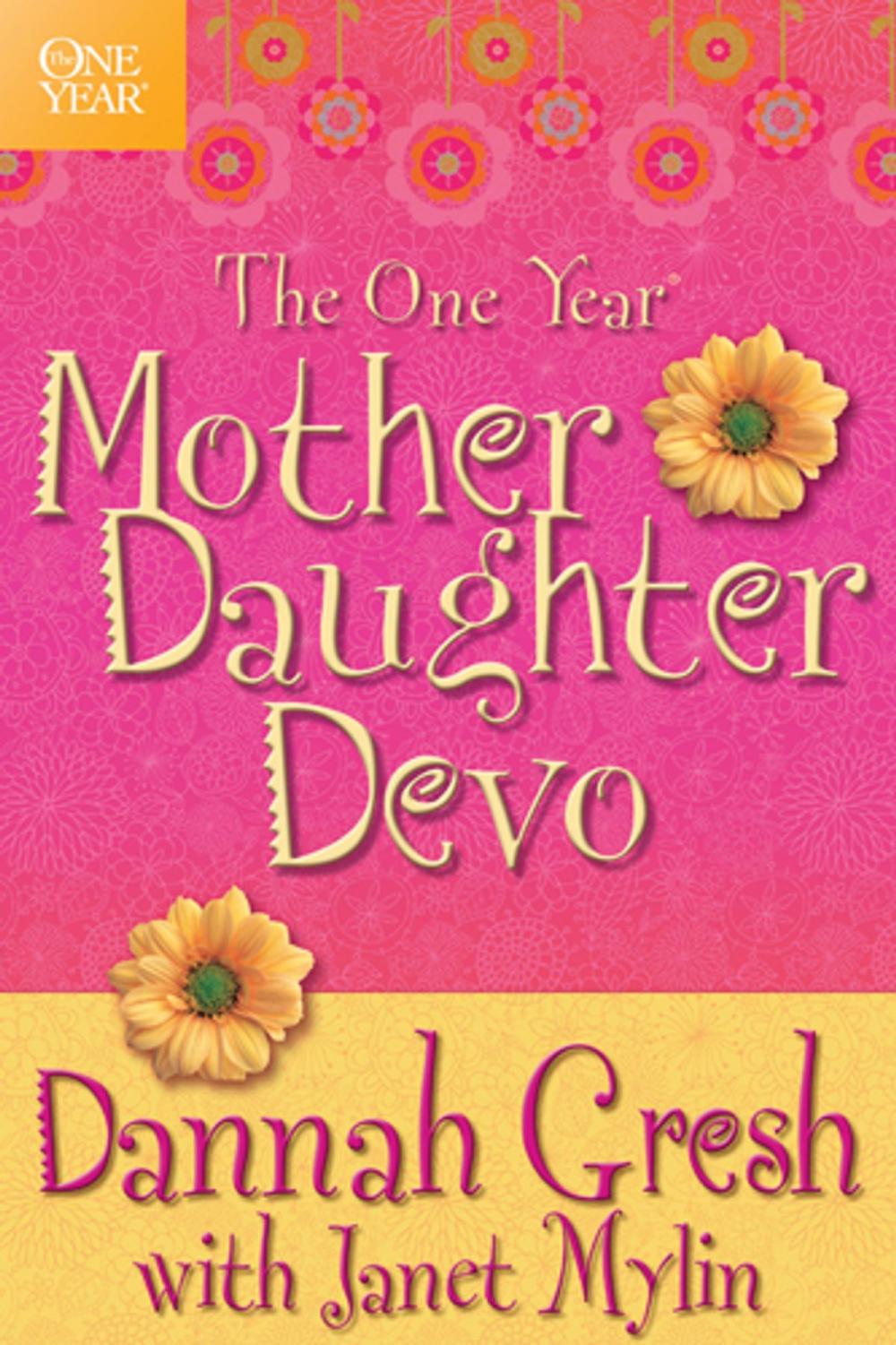 Big bigCover of The One Year Mother-Daughter Devo