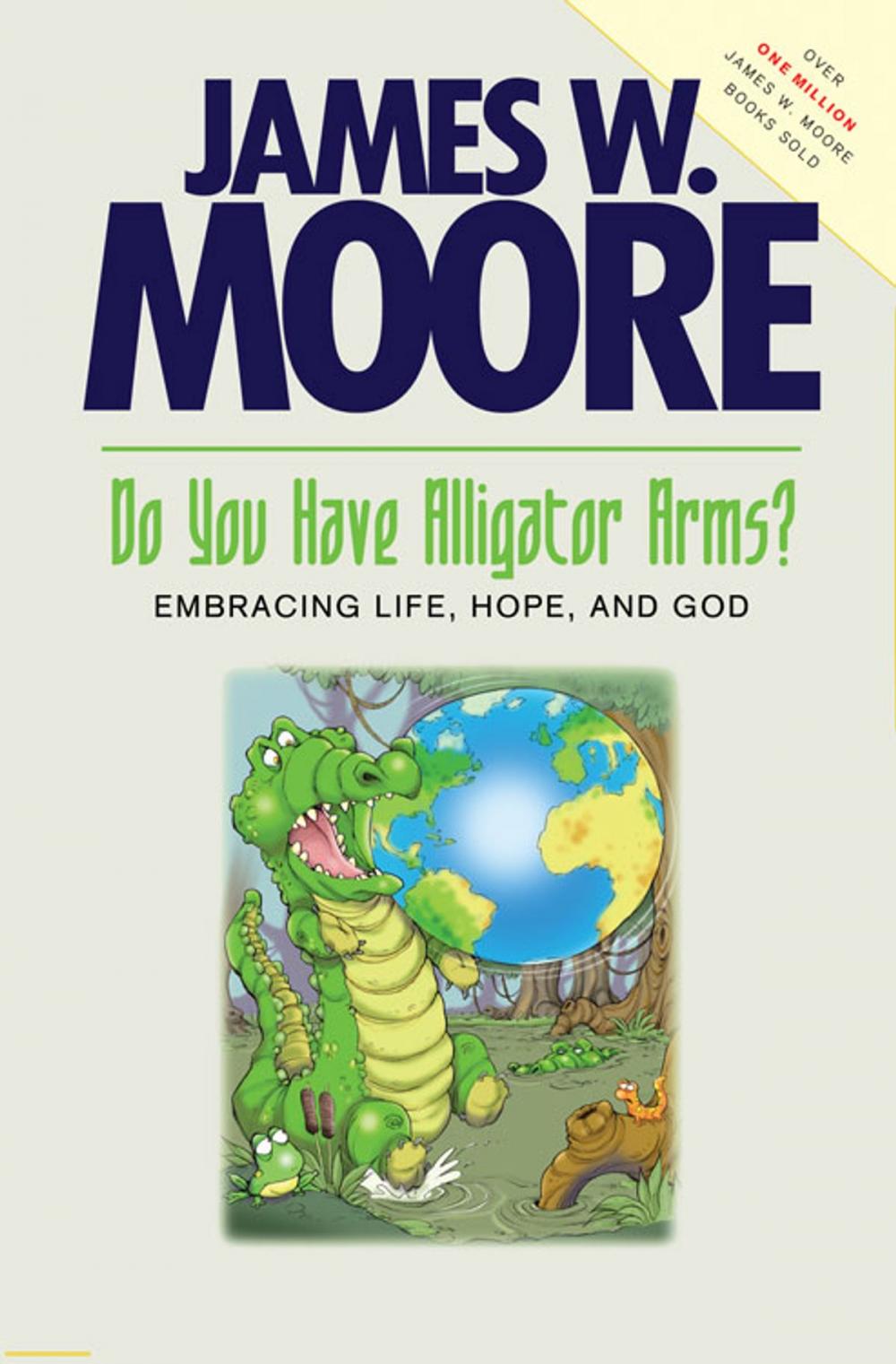 Big bigCover of Do You Have Alligator Arms?