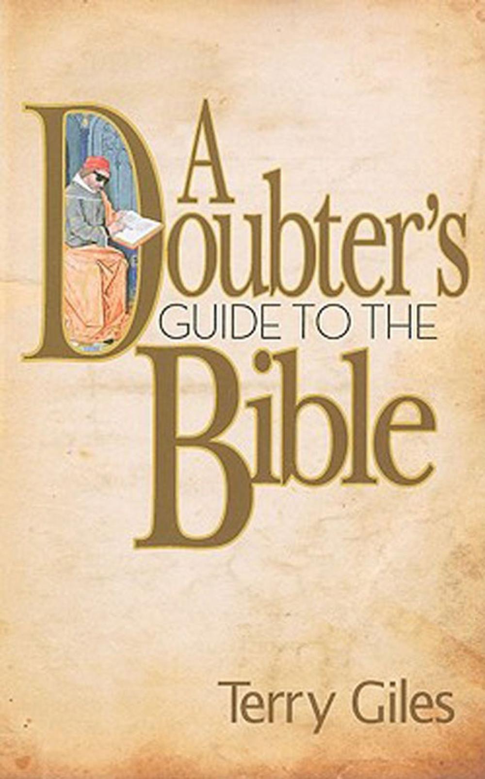 Big bigCover of A Doubter's Guide to the Bible