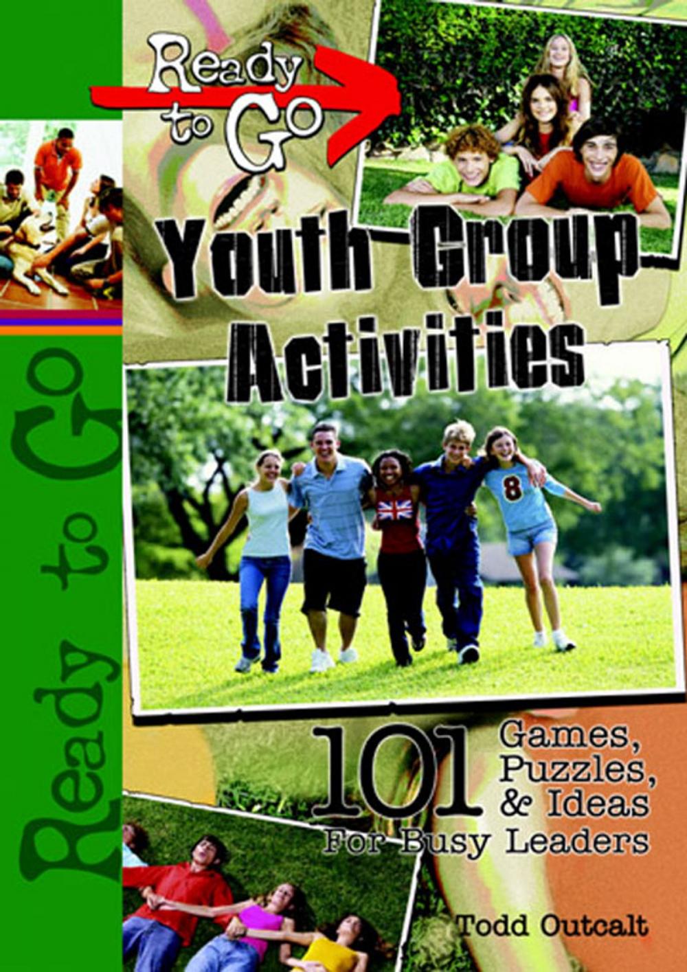 Big bigCover of Ready-to-Go Youth Group Activities