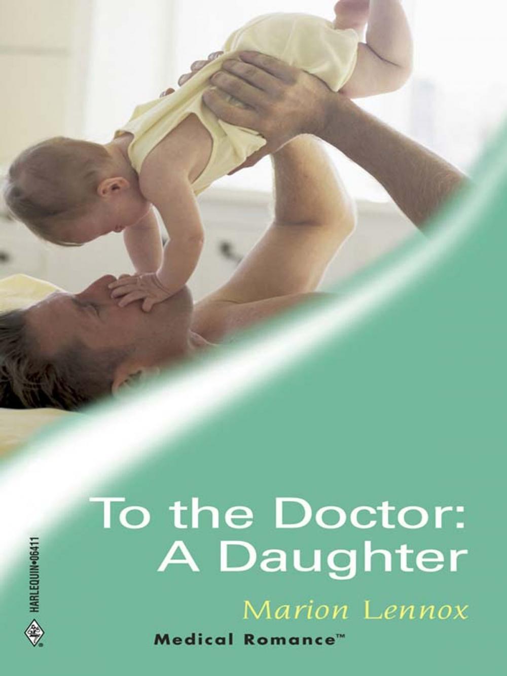 Big bigCover of To The Doctor: A Daughter