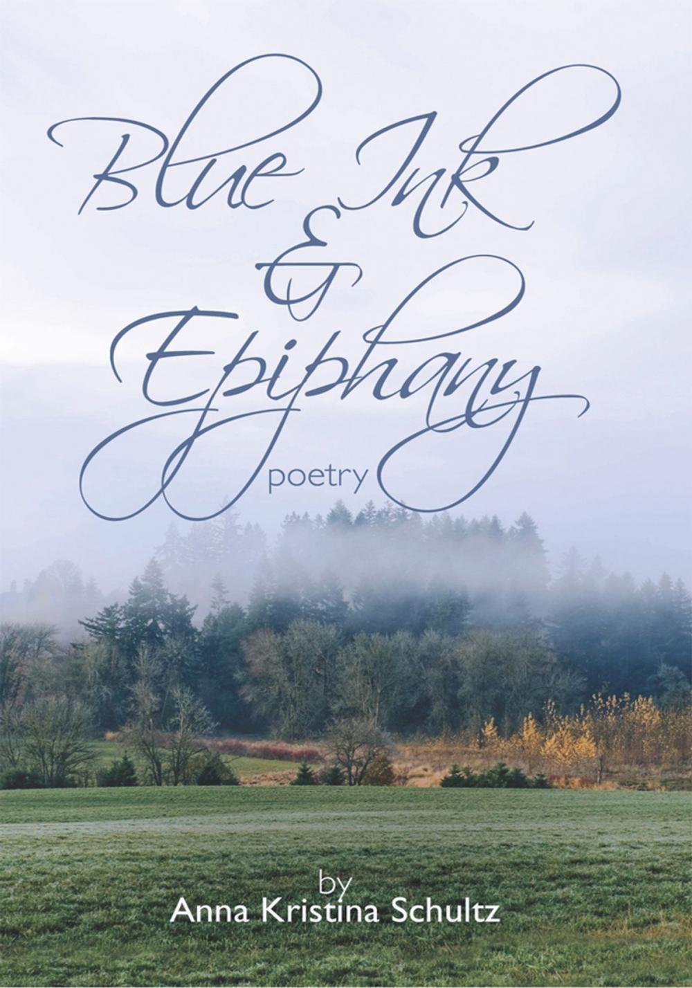 Big bigCover of Blue Ink & Epiphany