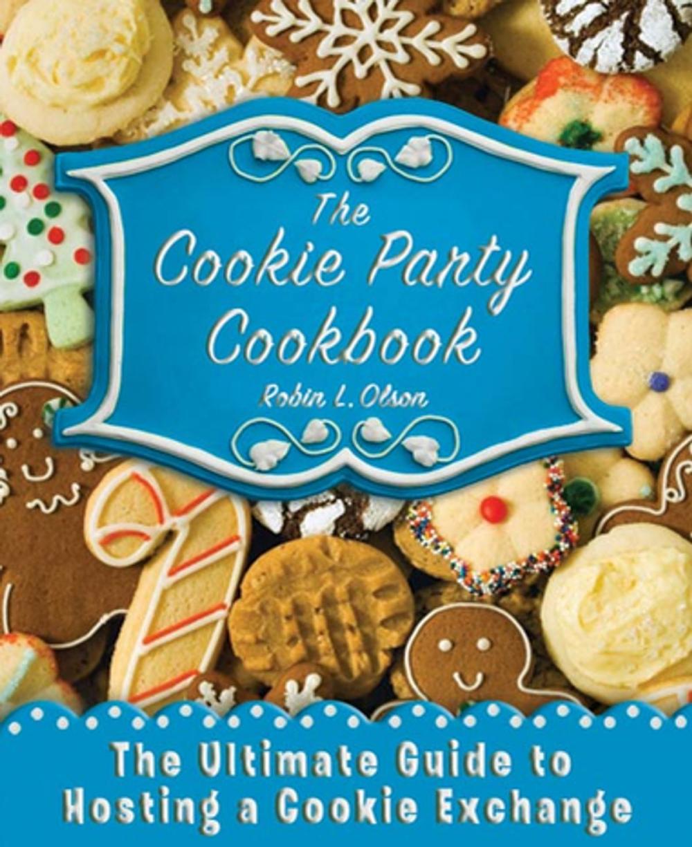 Big bigCover of The Cookie Party Cookbook