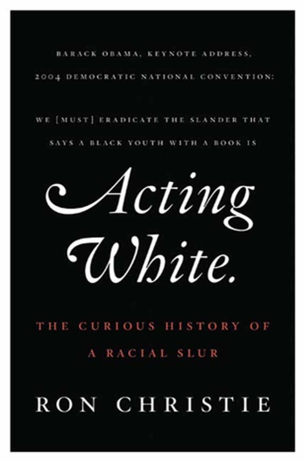 Big bigCover of Acting White