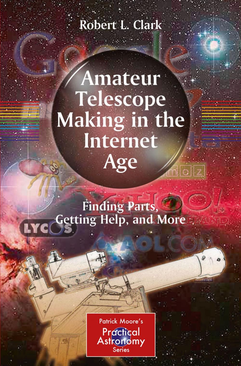 Big bigCover of Amateur Telescope Making in the Internet Age