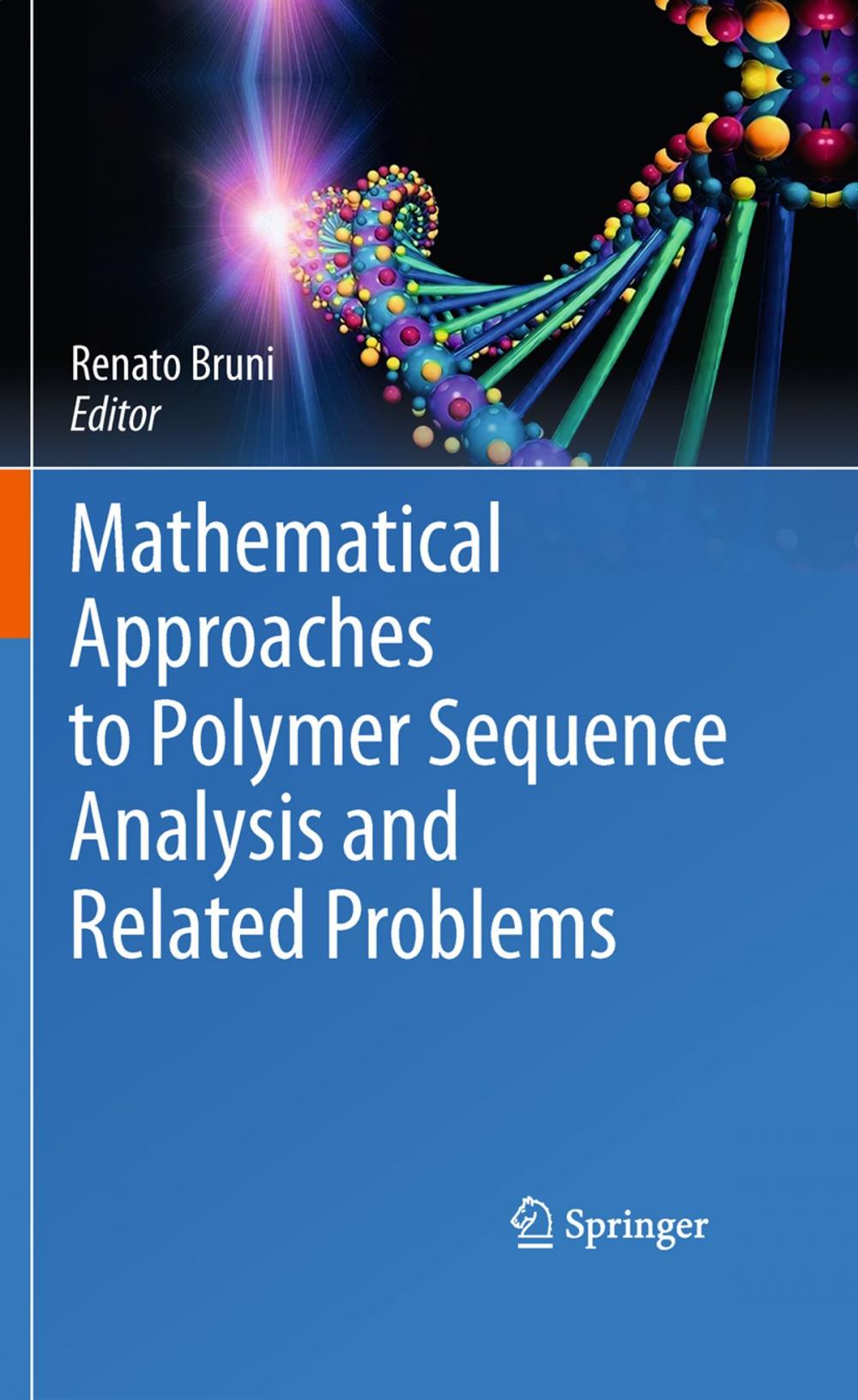 Big bigCover of Mathematical Approaches to Polymer Sequence Analysis and Related Problems