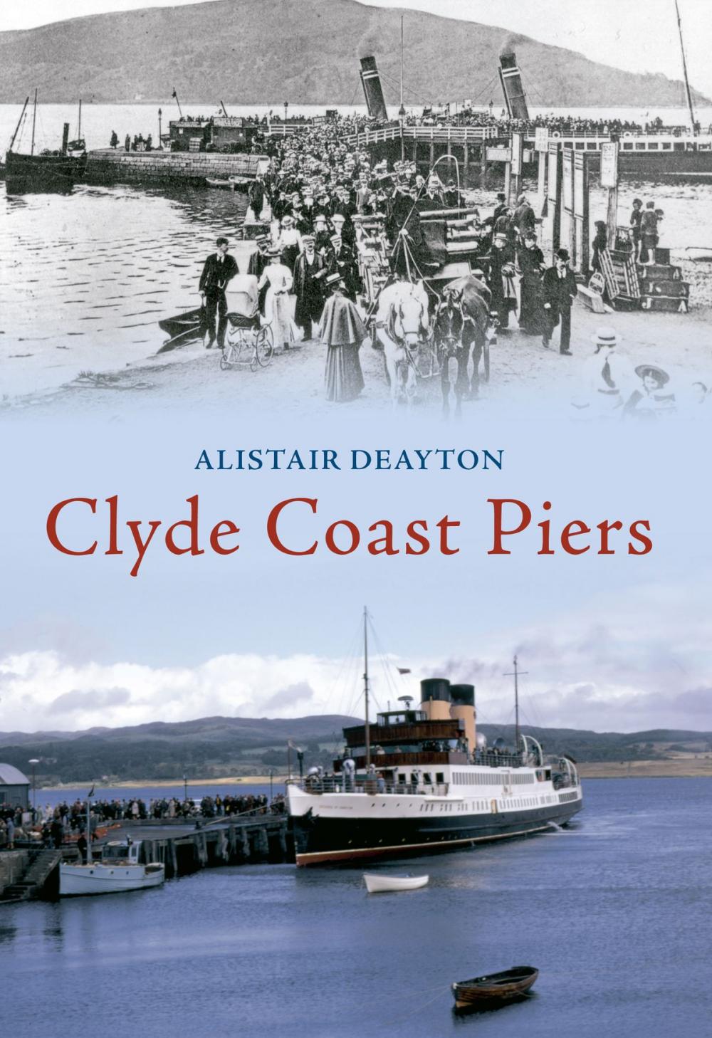 Big bigCover of Clyde Coast Piers