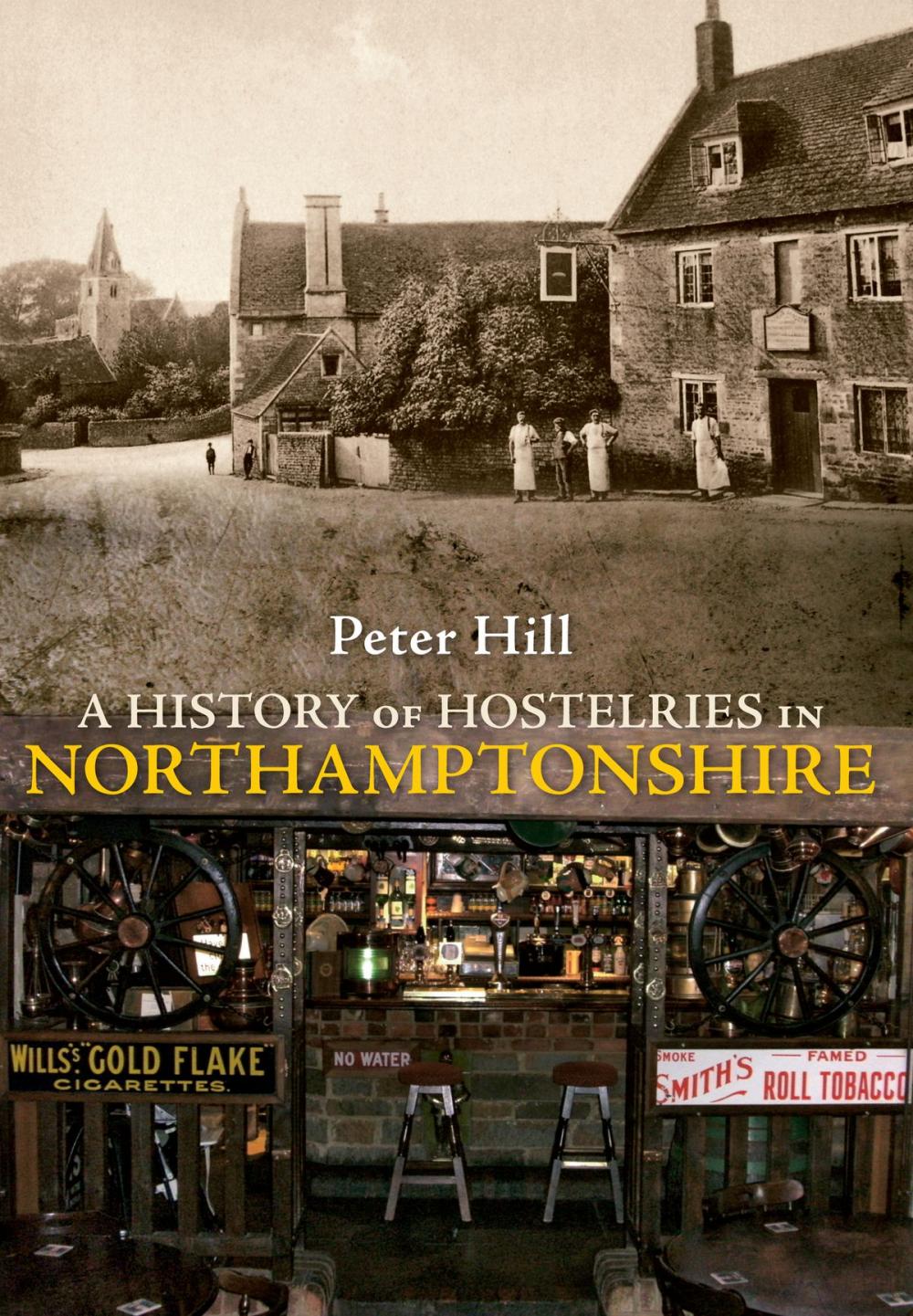 Big bigCover of A History of Hostelries in Northamptonshire