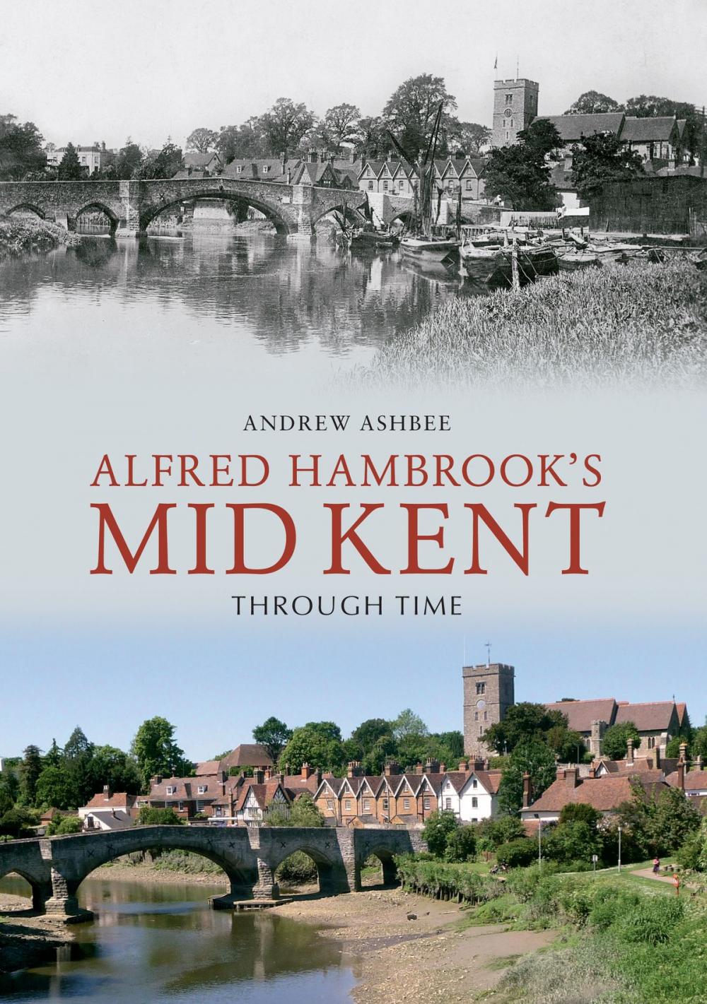 Big bigCover of Alfred Hambrook's Mid Kent Through Time