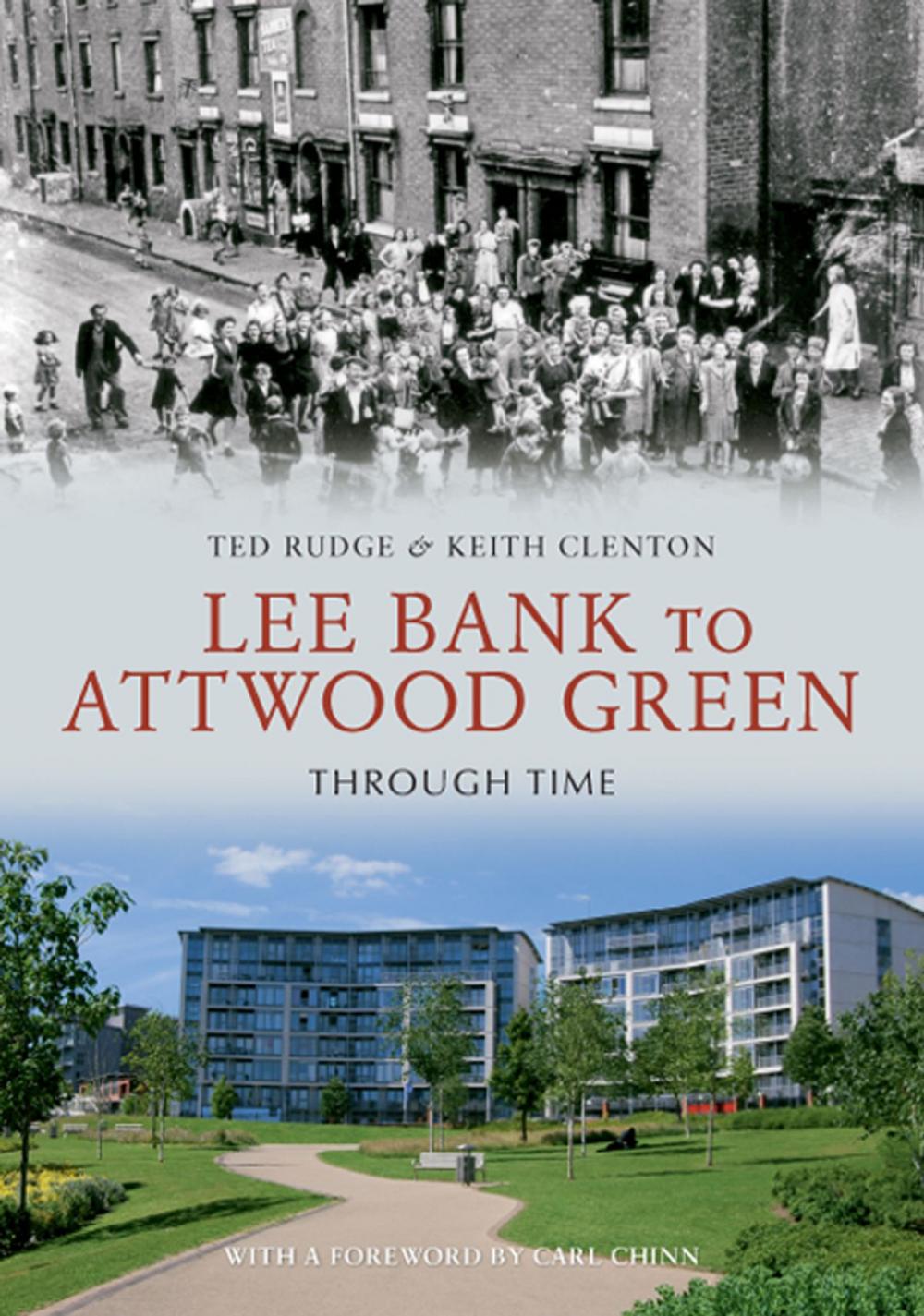 Big bigCover of Lee Bank to Attwood Green Through Time
