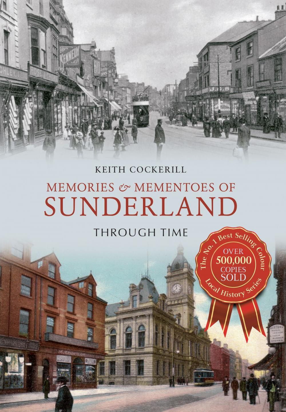 Big bigCover of Memories & Mementoes of Sunderland Through Time