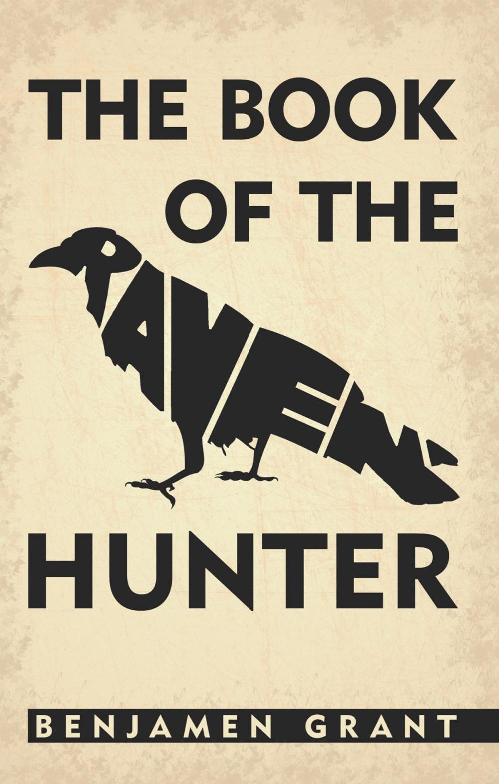 Big bigCover of The Book of the Raven-Hunter.