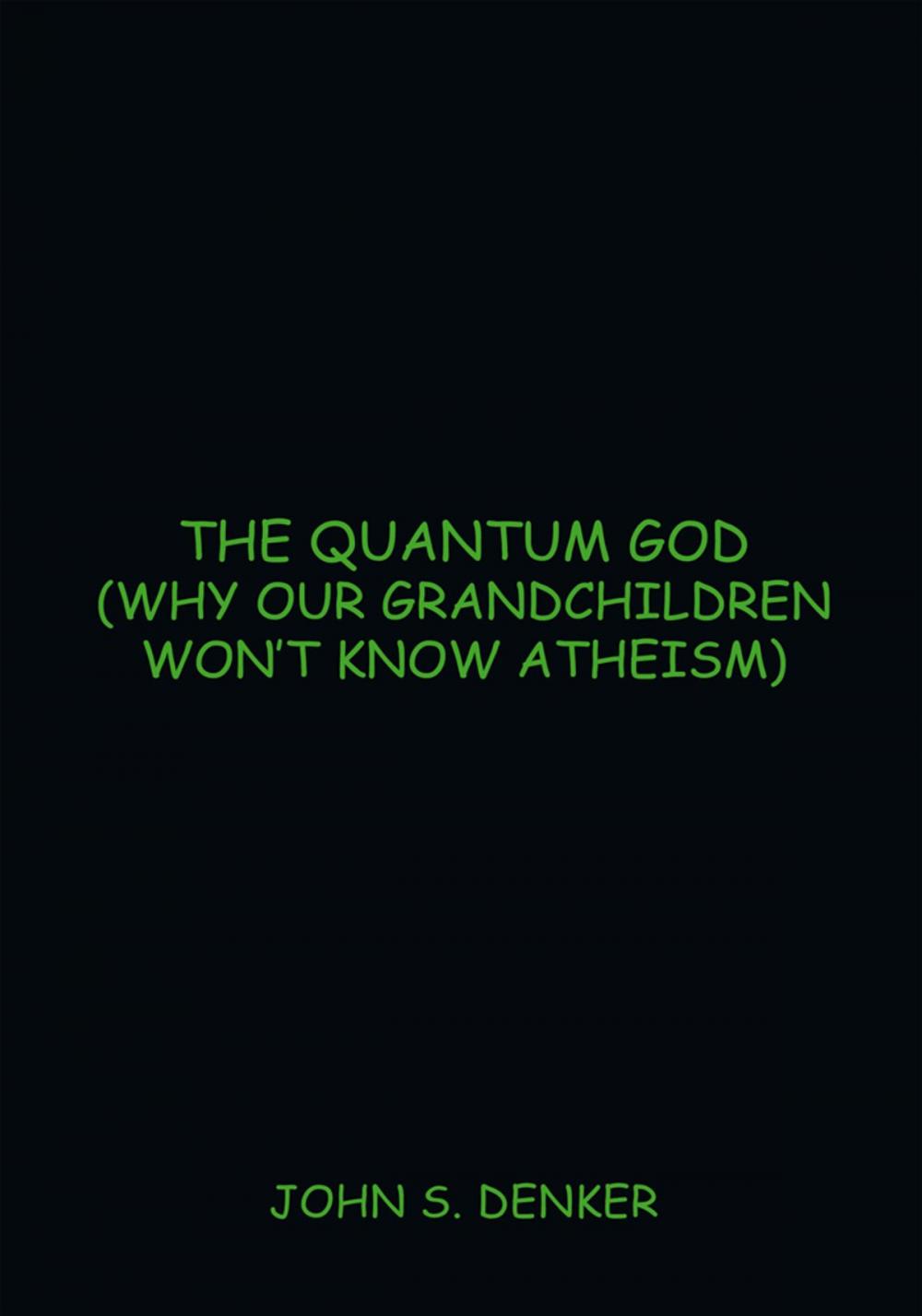 Big bigCover of The Quantum God