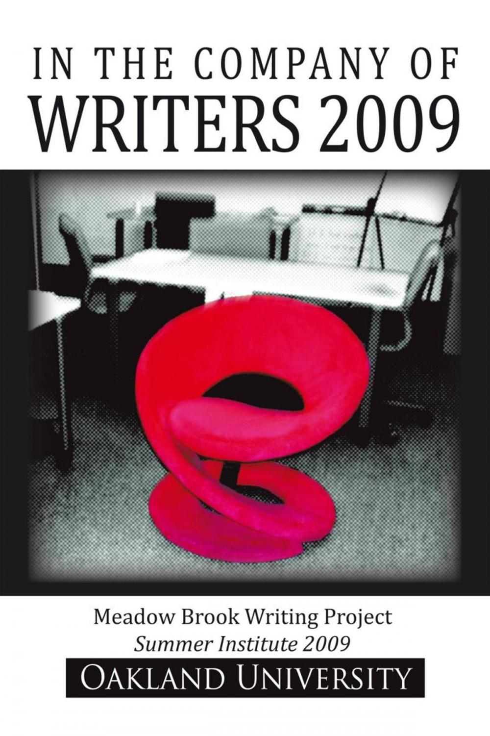 Big bigCover of In the Company of Writers 2009